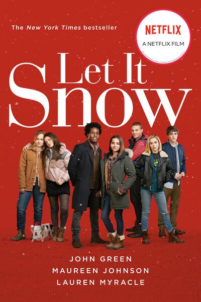 Let It Snow (Movie Tie-In): Three Holiday Romances - John Green - Livros - Penguin Young Readers Group - 9781101998618 - 22 de outubro de 2019