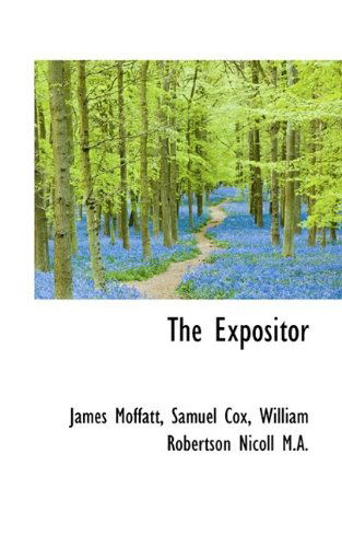 Cover for James Moffatt · The Expositor (Paperback Book) (2009)