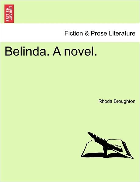 Cover for Rhoda Broughton · Belinda. a Novel. (Paperback Book) (2011)