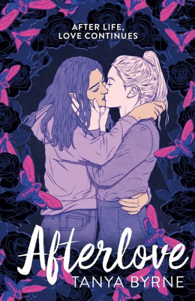 Cover for Tanya Byrne · Afterlove (Hardcover Book) (2022)