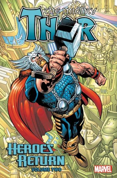 Cover for Dan Jurgens · Thor: Heroes Return Omnibus Vol. 2 (Inbunden Bok) (2018)