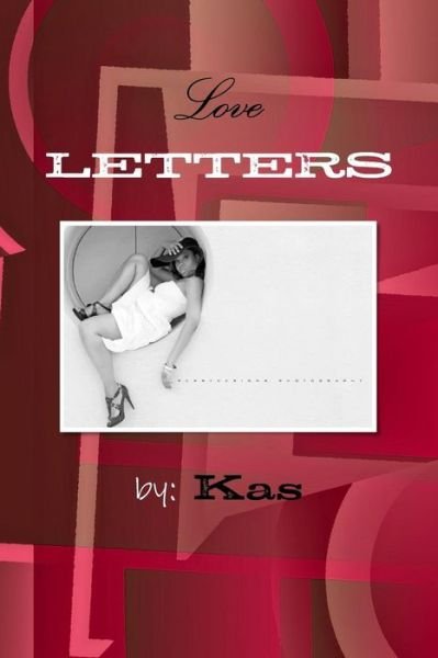 Cover for Kas · Love Letters (Paperback Book) (2016)