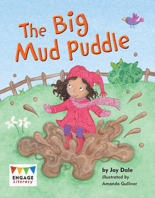 Cover for Jay Dale · The Big Mud Puddle - Engage Literacy Yellow (Paperback Book) (2012)
