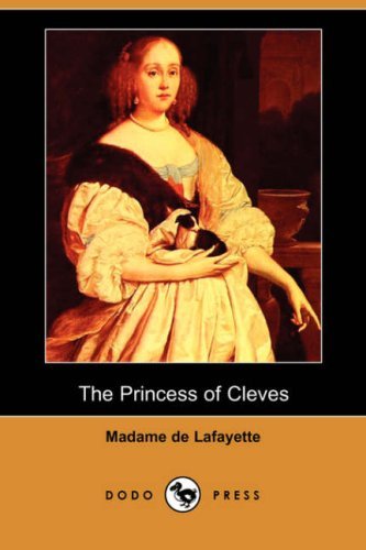 Cover for Madame De Lafayette · The Princess of Cleves (Dodo Press) (Pocketbok) (2007)