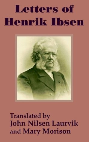 Cover for Ibsen Nilsen Henrik · Letters of Henrik Ibsen (Paperback Bog) (2002)