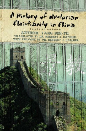 Cover for Yang Sen-fu · A History of Nestorian Christianity in China (Paperback Book) (2007)