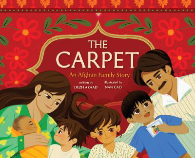 Cover for Dezh Azaad · The Carpet: An Afghan Family Story (Hardcover bog) (2023)