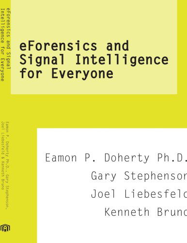 Cover for Eamon Doherty · Eforensics and Signal Intelligence for Everyone (Taschenbuch) (2006)