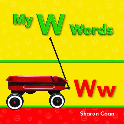 Cover for Sharon Coan · My W Words (Targeted Phonics) (Targeted Phonics: Ww) (Paperback Book) (2012)