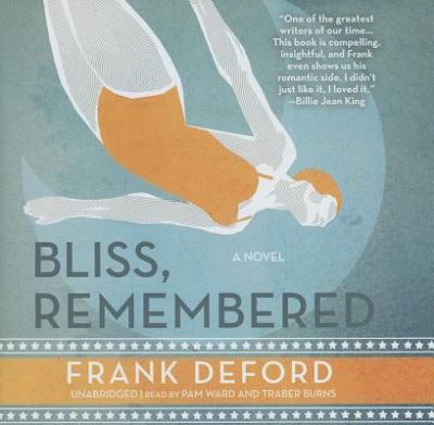 Cover for Frank Deford · Bliss, Remembered (CD) (2011)