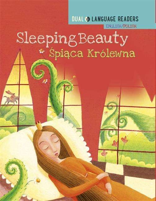Cover for Anne Walter · Dual Language Readers: Sleeping Beauty - English / Polish - Dual Language Readers (Hardcover Book) (2018)