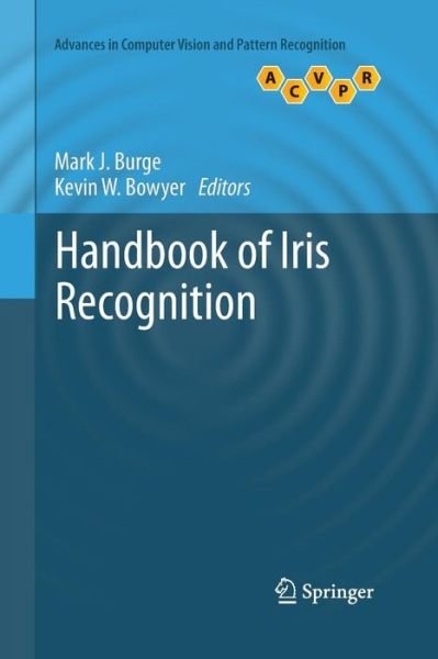 Cover for Kevin Bowyer · Handbook of Iris Recognition - Advances in Computer Vision and Pattern Recognition (Paperback Book) [2013 edition] (2015)