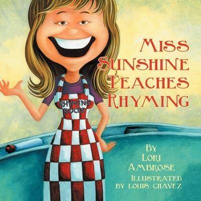 Cover for Lori Ambrose · Miss Sunshine Teaches Rhyming (Paperback Book) (2012)