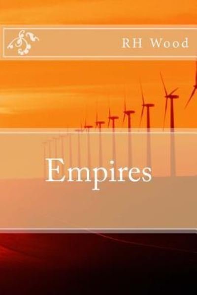Cover for Rh Wood · Empires (Paperback Bog) (2013)