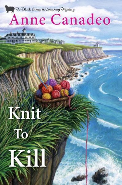 Cover for Anne Canadeo · Knit To Kill (Hardcover Book) (2017)