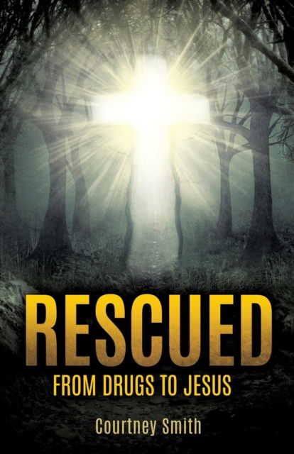 Cover for Courtney Smith · Rescued (Paperback Book) (2016)