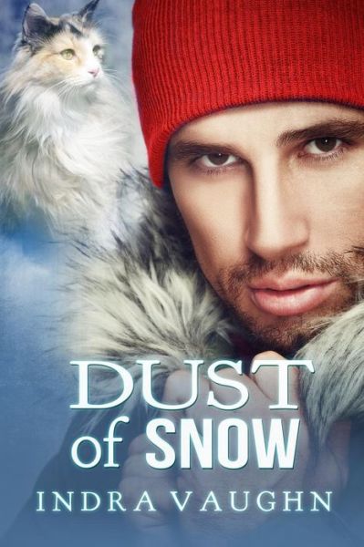 Cover for Indra Vaughn · Dust of Snow (Paperback Book) (2014)