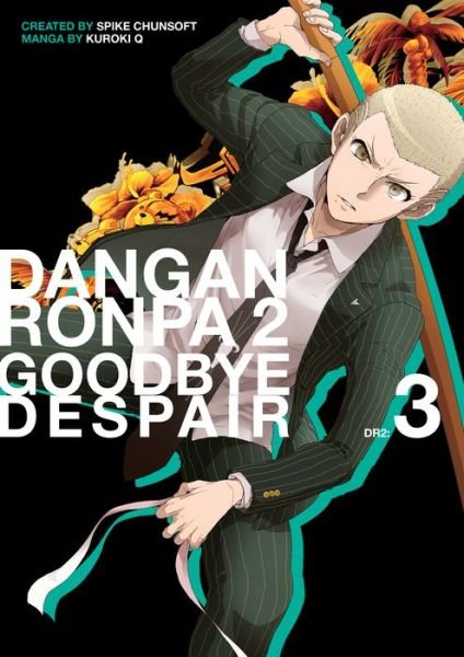 Danganronpa 2: Goodbye Despair Volume 3 - Spike Chunsoft - Books - Dark Horse Comics,U.S. - 9781506713618 - June 1, 2021