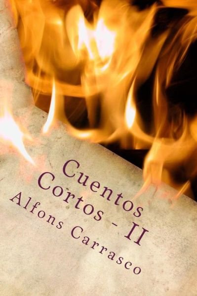 Cover for Sr Alfons Carrasco · Cuentos Cortos - II (Pocketbok) (2015)