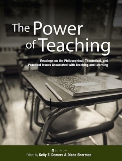 Cover for Kelly E DeMers · Power of Teaching (Hardcover Book) (2020)