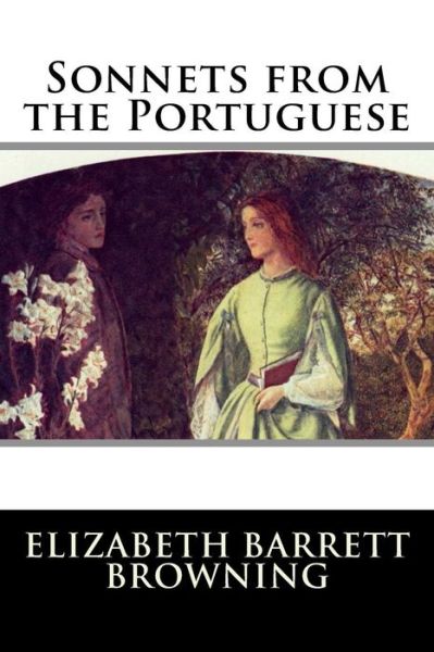 Cover for Elizabeth Barrett Browning · Sonnets from the Portuguese (Paperback Book) (2015)