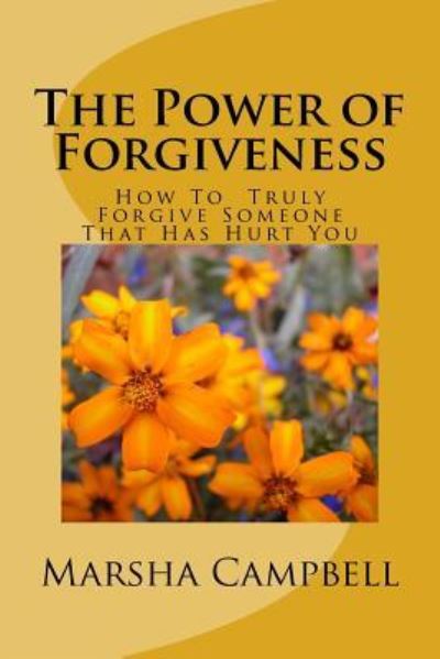 Cover for Marsha Campbell · The Power of Forgivenss (Paperback Book) (2016)