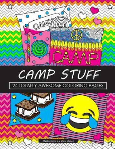 Cover for Dani Kates · Camp Stuff 24 Page Coloring Book (Paperback Book) (2016)