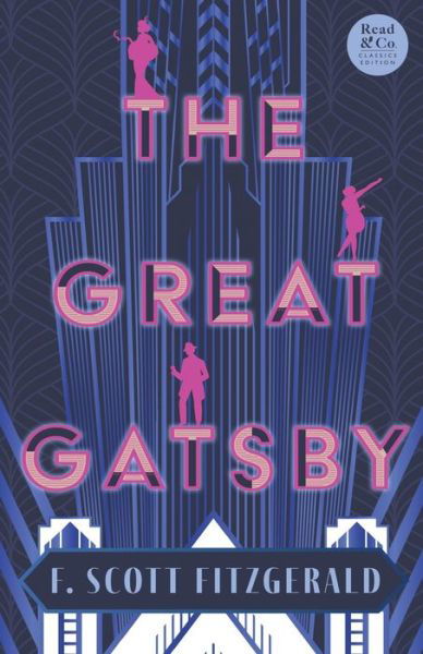 Great Gatsby - F. Scott Fitzgerald - Kirjat - Read Books - 9781528720618 - tiistai 27. syyskuuta 2022