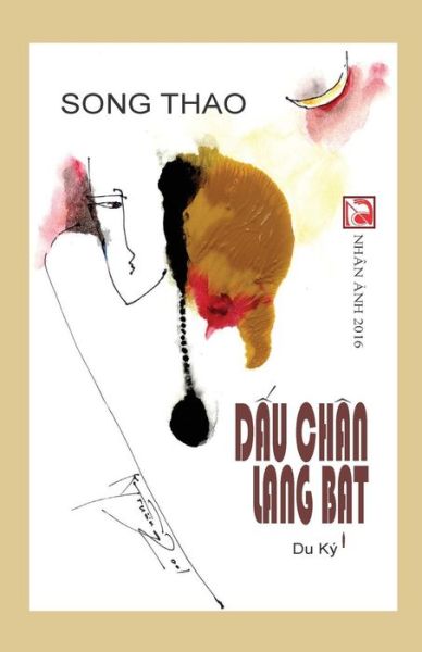 Cover for Song Thao · Dau Chan Lang Bat (Paperback Book) (2016)