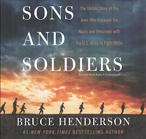 Cover for Bruce Henderson · Sons and Soldiers (CD) (2017)