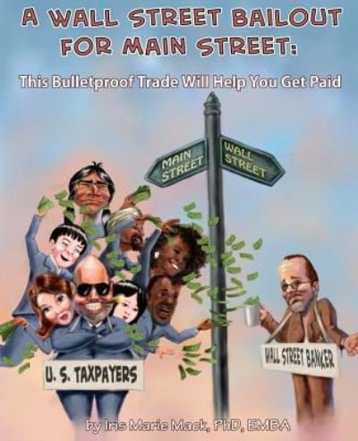 Cover for Jiacheng Fu · A Wall Street Bailout for Main Street (Pocketbok) (2016)