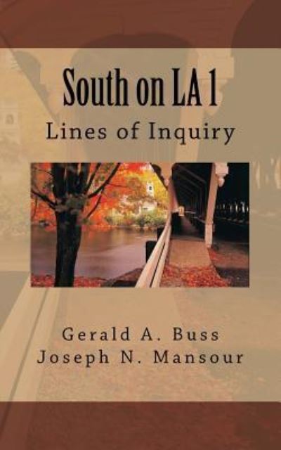 Cover for Gerald Arthur Buss · South on La 1 (Paperback Book) (2017)