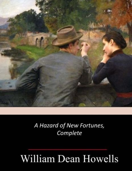 Cover for William Dean Howells · A Hazard of New Fortunes (Paperback Book) (2017)