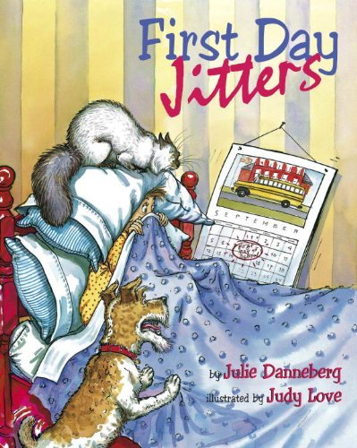 Cover for Julie Danneberg · First Day Jitters - The Jitters Series (Pocketbok) (2000)