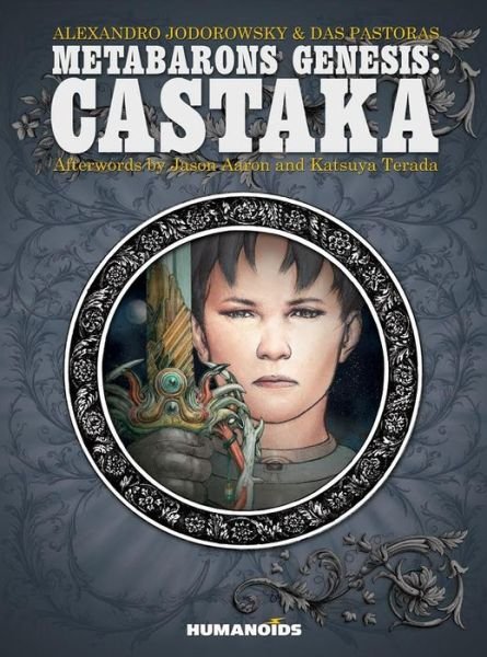 Cover for Alexandro Jodorowsky · Metabarons Genesis: Castaka (Hardcover bog) [New edition] (2016)