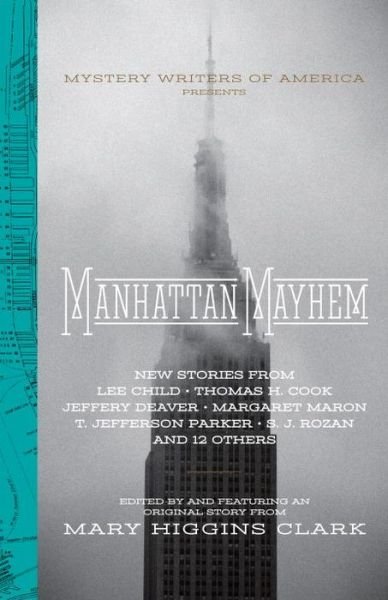 Cover for Mary Higgins Clark · Manhattan Mayhem: New Crime Stories from the Mystery Writers of America (Innbunden bok) (2015)