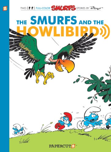 Cover for Peyo · The Smurfs #6: The Smurfs and the Howlibird (Inbunden Bok) (2011)