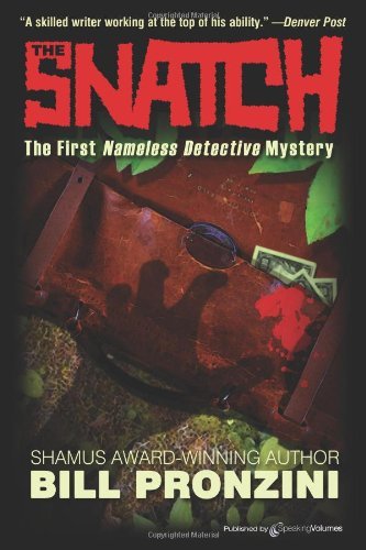Cover for Bill Pronzini · The Snatch: Nameless Detective (Paperback Book) (2011)
