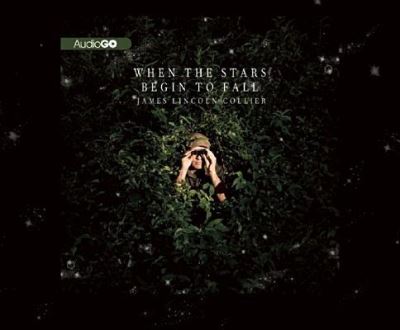 Cover for James Lincoln Collier · When the Stars Begin to Fall (CD) (2013)