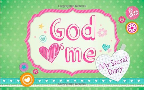 Cover for Compiled by Barbour Staff · God Hearts Me: My Secret Diary: (Hardcover Book) [Dry edition] (2014)