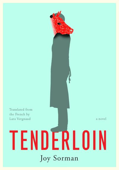 Cover for Joy Sorman · Tenderloin (Pocketbok) (2024)