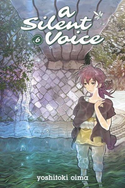 A Silent Voice Vol. 6 - Yoshitoki Oima - Livros - Kodansha America, Inc - 9781632360618 - 19 de abril de 2016