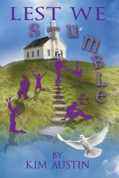 Cover for Kim Austin · Lest We Stumble (Paperback Book) (2017)