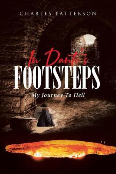 Cover for Charles Patterson · In Dante's Footsteps (Paperback Book) (2018)