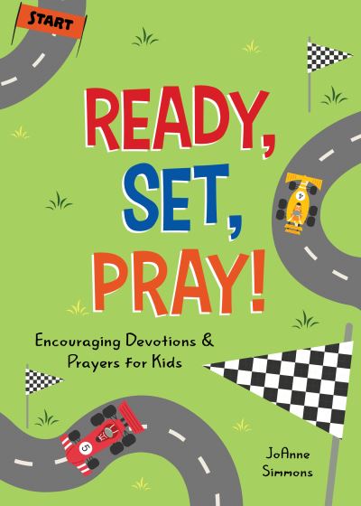 Cover for Joanne Simmons · Ready, Set, Pray! (Pocketbok) (2021)