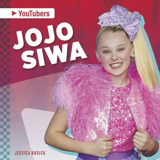 Cover for Jessica Rusick · JoJo Siwa - YouTubers (Paperback Book) (2020)