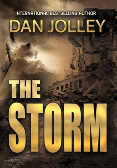 Cover for Dan Jolley · The Storm (Hardcover bog) (2020)