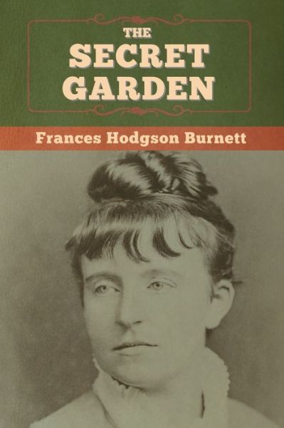 Cover for Frances Hodgson Burnett · The Secret Garden (Paperback Bog) (2020)