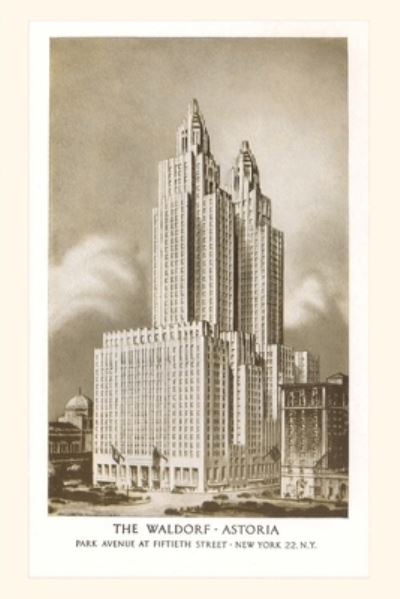 Cover for Found Image Press · Vintage Journal Waldorf-Astoria Hotel, New York City (Book) (2022)