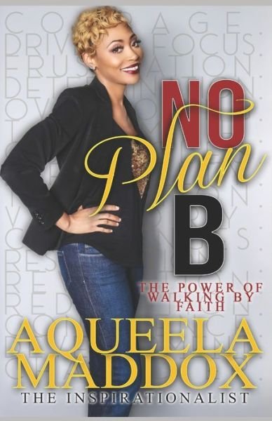 Cover for Aqueela M Maddox · No Plan B (Paperback Book) (2019)